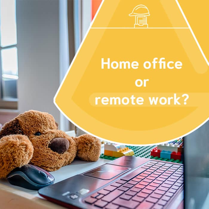 Home office or remote work?